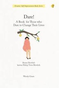 Image of DARE A BOOK FOR THOSE WHO DARE TO CHANGE THEIR LIVES