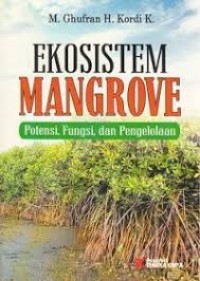 Image of Ekosistem mangrove petensi,fungsi,dan Pengelolaan