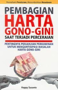 Image of Pembagian Harta Gono-gini saat terjadi perceraian